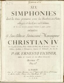 Partition cor 2, 6 Symphonies, Op.1, 6 simphonies dont les 3 premieres avec les hautbois, ou flutes obligés et les cors ad libitum: Et les 3 dernieres peuvent s’éxécuter à 4 parties, Oeuvre Ier.