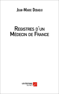 Registres d un Médecin de France