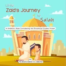 Little Zaid s Journey to Salah