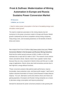 Frost & Sullivan: Modernization of Mining Automation in Europe and Russia Sustains Power Conversion Market