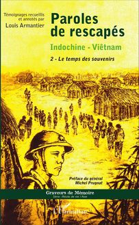 Paroles de rescapés - Indochine- iêtnam