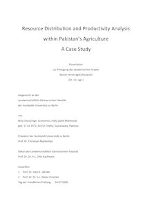 Resource distribution and productivity analysis within Pakistan s agriculture [Elektronische Ressource] : a case study / von Hafiz Zahid Mahmood