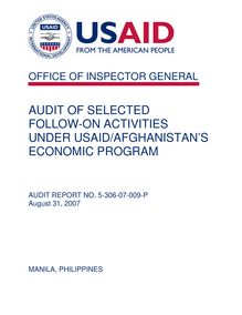 Audit of Selected Follow-on Activities under USAID Afghanistan’s Economic Program