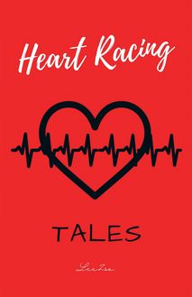 Heart Racing Tales