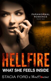 Hellfire - What She Feels Inside