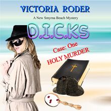 DICKS- Holy Murder