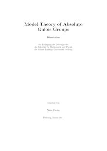 Model theory of absolute Galois groups [Elektronische Ressource] / vorgelegt von Nina Frohn