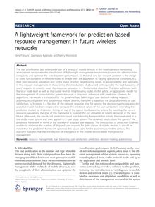 A lightweight framework for prediction-based resource management in future wireless networks