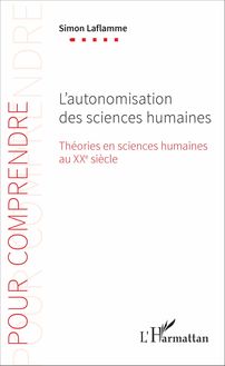 L autonomisation des sciences humaines