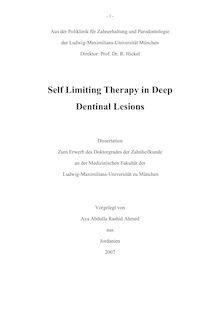 Self limiting therapy in deep dentinal lesions [Elektronische Ressource] / vorgelegt von Aya Abdulla Rashid Ahmed