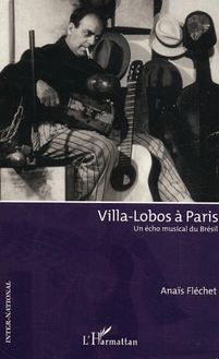 Villa-Lobos à Paris