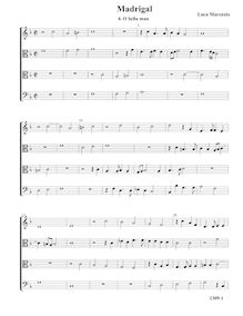 Partition , O bella man - partition complète (Tr T T B), madrigaux pour 4 voix