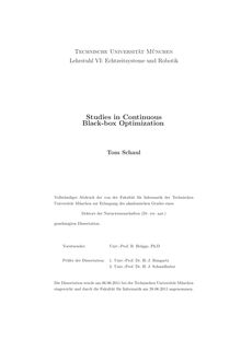 Studies in Continuous Black-box Optimization [Elektronische Ressource] / Tom Schaul. Gutachter: Hans-Joachim Bungartz ; H. Jürgen Schmidhuber. Betreuer: H. Jürgen Schmidhuber