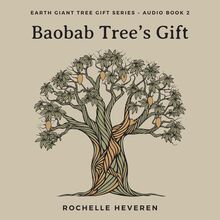 Baobab Tree s Gift