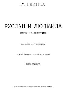 Partition complète, Руслан и Людмила, Ruslan and Ludmila, Glinka, Mikhail par Mikhail Glinka