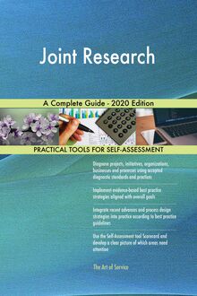 Joint Research A Complete Guide - 2020 Edition