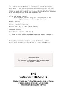 The Golden Treasury - Selected from the Best Songs and Lyrical Poems in the - English Language and arranged with Notes