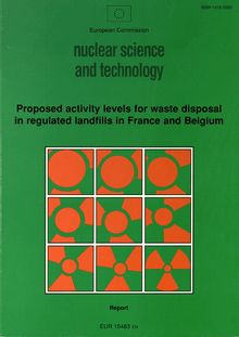 Proposed activity levels for waste disposal in regulated landfills in France and Belgium