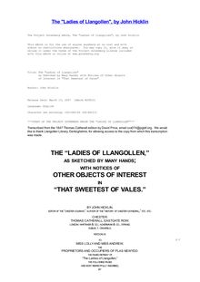 The "Ladies of Llangollen" - as Sketched by Many Hands; with Notices of Other Objects - of Interest in "That Sweetest of Vales"