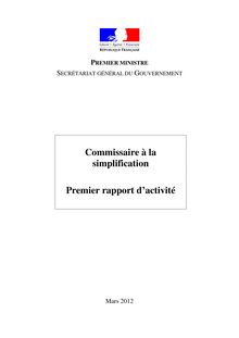 Commissaire à la simplification - Premier rapport d'activité