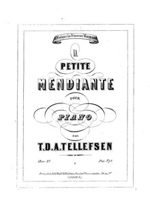 Partition complète, La petite mendiante, Op.23, Tellefsen, Thomas Dyke Acland