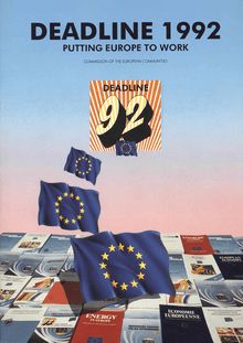 Deadline 1992 putting Europe to work