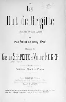 Partition complète, La dot de Brigitte, Opérette en trois actes