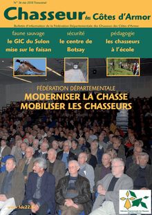 Chasseurdes Côtes d Armor MODERNISER LA CHASSE MOBILISER LES CHASSEURS