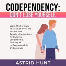 Codependency: Don t Lose Yourself