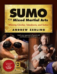 Sumo for Mixed Martial Arts