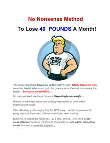No Nonsense Method To Lose 40 POUNDS A Month