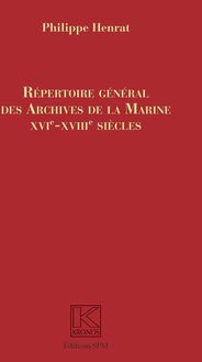 Répertoire Général des Archives de la Marine