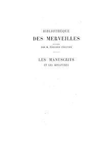 Les manuscrits et les miniatures / par Auguste Molinier,...