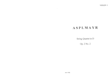 Partition parties complètes, corde quatuor, Op.2 No.2, D major, Asplmayr, Franz