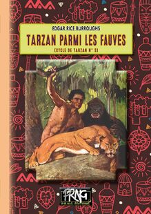 Tarzan parmi les fauves (Cycle de Tarzan n° 3)