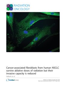 Cancer-associated fibroblasts from human NSCLC survive ablative doses of radiation but their invasive capacity is reduced