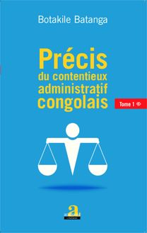 Précis du contentieux administratif congolais