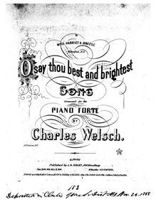 Partition complète, O Say Thou Best et Brightest, A major, Wels, Charles
