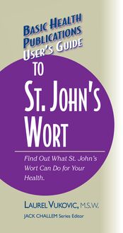 User s Guide to St. John s Wort