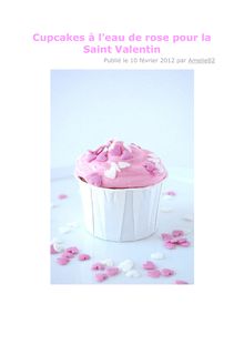 Cupcakes à l'eau de rose pour la Saint Valentin