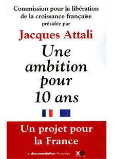 Une ambition pour 10 ans. Un projet pour la France. : Commission_2010