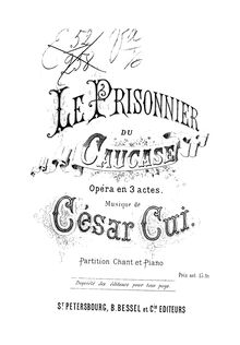 Partition complète, Prisoner of pour Caucasus, The Prisoner in the Caucasus ; Кавказский пленник ; Le prisonnier du Caucase