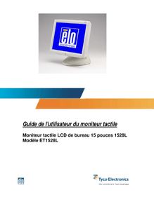 (French) Touchmonitor User Guide for 1528L 15" LCD Desktop ...