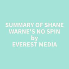 Summary of Shane Warne s No Spin