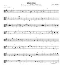 Partition viole de basse 1, alto clef, madrigaux - Set 1, Wilbye, John par John Wilbye