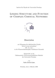 Linking structure and function of complex cortical networks [Elektronische Ressource] / von Gorka Zamora-López