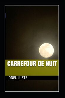 Carrefour de Nuit