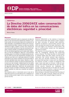 La Directiva 2006/24/CE sobre conservación de datos del tráfico en las comunicaciones electrónicas: seguridad v. privacidad (Directive 2006/24/EC on the retention of electronic communications traffic data: security v. privacy)