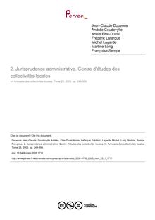 Jurisprudence administrative. Centre d études des collectivités locales - article ; n°1 ; vol.25, pg 249-399