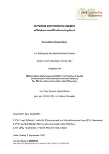 Dynamics and functional aspects of histone modifications in plants [Elektronische Ressource] / von Zuzana Jasencáková